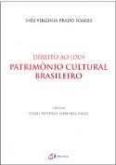 Direito do patrimônio cultural brasileiro