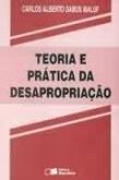 Teoria e prática da desapropriação