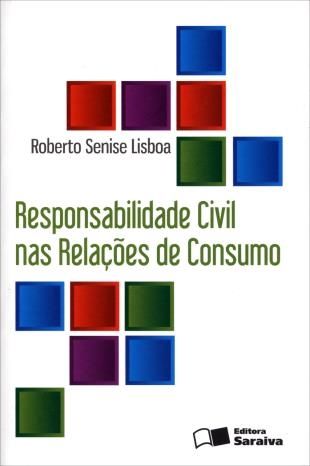 Responsabilidade civil nas relações de consumo