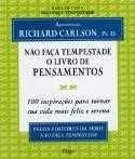 Não Faça Tempestade - O Livro do Pensamento