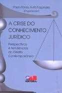 A crise do conhecimento juridico