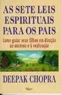 As sete leis espirituais para os pais