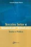 Terceiro setor e imunidade trubutária teoria e pratica