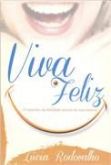 Viva feliz