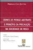 Crimes de perigo abstrato e princípio da precaução
