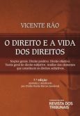 O direito e a vida dos direitos