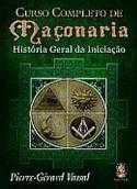 Curso completo de maçonaria historia geral da iniciação