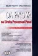 Da prova no direito processual penal