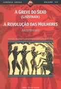 Aristófanes a greve do sexo a revolução das mulheres