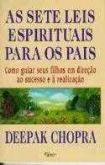 As sete leis espirituais para os pais
