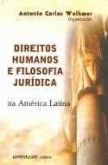 Direitos humanos e filosofia jurídica