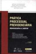 Prática Processual Previdenciária