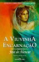 A viuvinha encarnação