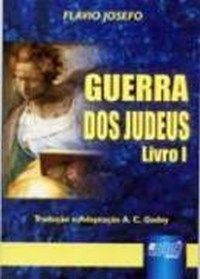 Guerra dos judeus - Livro 1