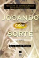 Jogando Com a Sorte