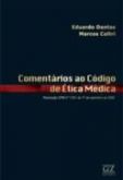 Comentários ao código de ética médica