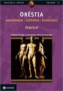 Orestia agamemnon coéforas eumenides