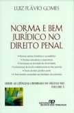 Norma e bem juridico no direito penal