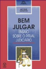 Bem julgar ensaio sobre o ritual judiciario