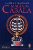 A arte e a prática da magia da cabala