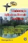 Administração aplicada ao mercado imobiliário
