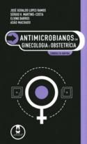 Antimicrobianos em ginecologia e obstetricia