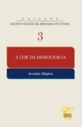 A cor da democracia