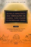 Tutela especifica das obrigações de fazer, não fazer