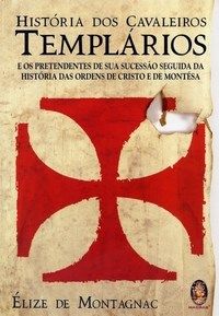 Historia dos cavaleiros templarios