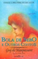 Bola de sebo e outros contos