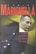 Carlos Marighella - O Inimigo Número um da Ditadura Militar