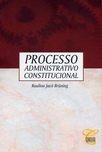 Processo Administrativo Constitucional