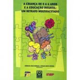 A criança de 0 a 6 anos e a educação infantil