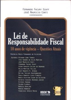 Lei de responsabilidade fiscal 10 anos de vigencia