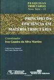 Principio da eficiencia em materia tributária