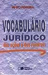 Vocabulário juridico das ações e dos recursos