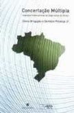 Concertação multipla - inserção internacional de segurança