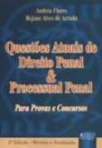 Questões atuais de direito e penal e processual penal