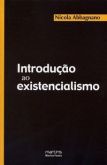 Introdução ao existencialismo
