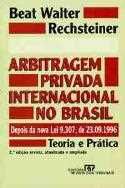 Arbitragem privada internacional no Brasil