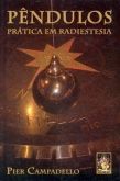 Pendulos pratica em radiestesia