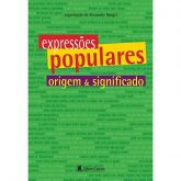 Expressões populares origem e significado