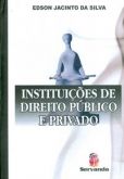 Instituições de direito publico e privado