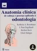 Anatomia clínica de cabeça e pescoço aplicada a odontologia