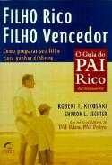 Filho Rico Filho Vencedor o Guia do Pai Rico