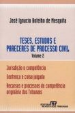 Teses, estudos e pareceres no processo civil vol 2