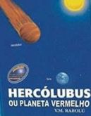 Hercolubus ou planeta vermelho