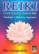 Reiki a cura natural ao alcanace de todos