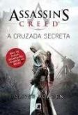 Assassin's creed - A cruzada secreta