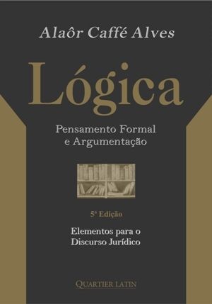 Lógica pensamento formal e argumentação